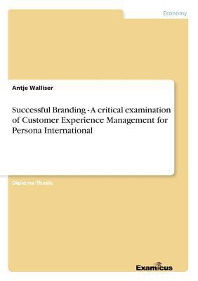 Successful Branding - A critical examination of... 3867468664 Book Cover
