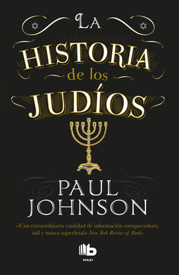 La Historia de Los Judios / A History of the Jews [Spanish] 6075294767 Book Cover