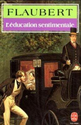 L'Education Sentimentale [French] 2253010693 Book Cover