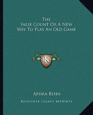 The False Count or a New Way to Play an Old Game 1162694289 Book Cover