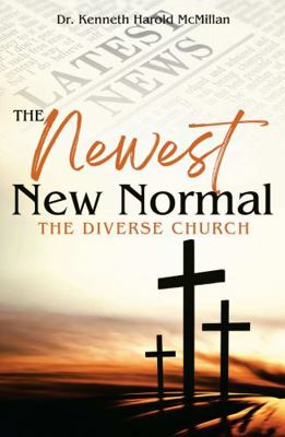 Paperback Newest New Normal : The Diverse Church Book