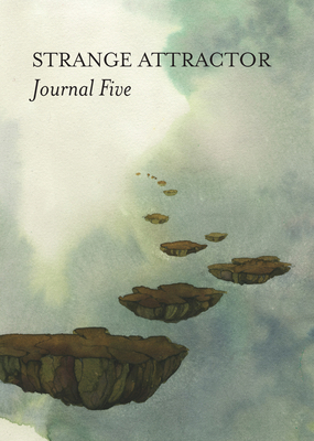 Strange Attractor Journal Five 1907222529 Book Cover