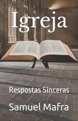 Igreja: Respostas Sinceras [Portuguese] B0BGSP6PZ5 Book Cover