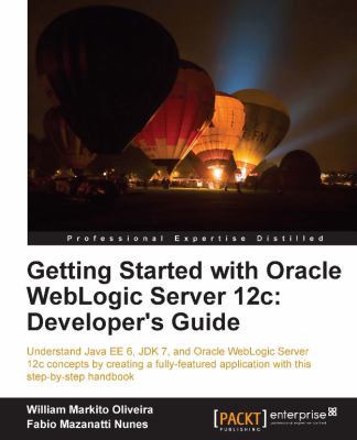 Getting Started with Oracle Weblogic Server 12c... 1849686963 Book Cover