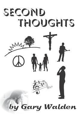 Second Thoughts: Sequel To Lyrical Life 1984229273 Book Cover