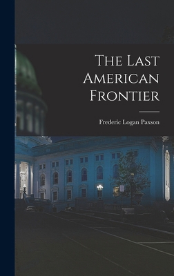 The Last American Frontier 1017333734 Book Cover