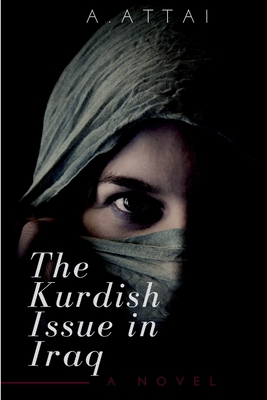 The Kurdish Issue in Iraq 9474543968 Book Cover