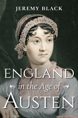 England in the Age of Austen 0253051932 Book Cover