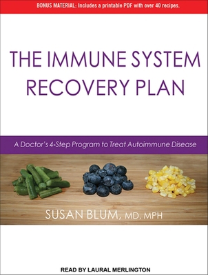 The Immune System Recovery Plan: A Doctor's 4-S... 1452614490 Book Cover
