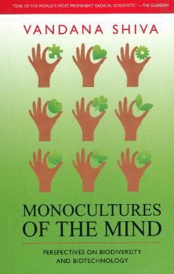 Monocultures of the Mind: Perspectives on Biodi... 8181581512 Book Cover