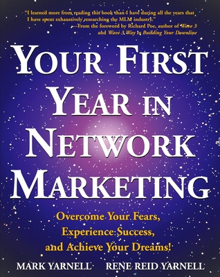 Your First Year in Network Marketing: Overcome ... 0761512195 Book Cover