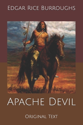 Apache Devil: Original Text B0851MLSZ1 Book Cover
