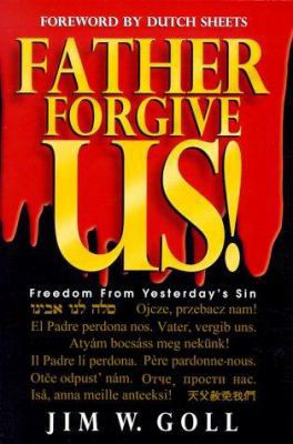 Father, Forgive Us B006J5KP82 Book Cover