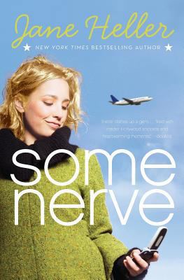 Some Nerve 0061148741 Book Cover