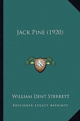 Jack Pine (1920) 1166565416 Book Cover