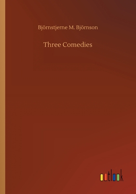 Three Comedies 3734090164 Book Cover