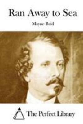 Ran Away to Sea 1512149284 Book Cover