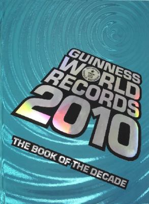 Guinness World Records 2010 1904994490 Book Cover