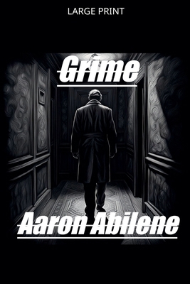 Grime [Large Print] B0GZCZGRMW Book Cover