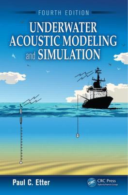 Underwater Acoustic Modeling and Simulation 1466564938 Book Cover
