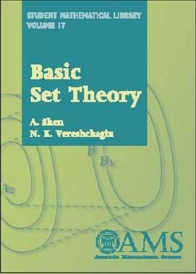 Basic Set Theory (Student Mathematical Library,... 0821827316 Book Cover