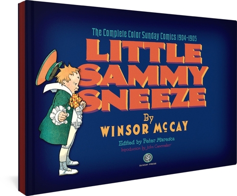 Little Sammy Sneeze: The Complete Color Sunday ... 0976888548 Book Cover