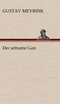 Der Seltsame Gast [German] 3847257188 Book Cover