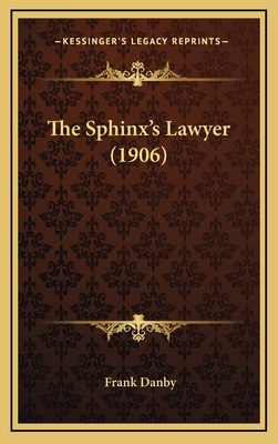 The Sphinx's Lawyer (1906) 116522920X Book Cover