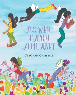 Flower Fairy Alphabet B0D3FQ92JK Book Cover