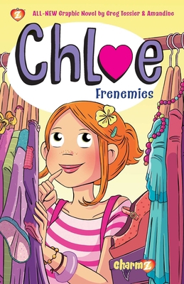 Chloe Vol. 3: Frenemies 1629918598 Book Cover