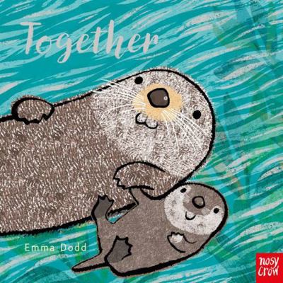 Together (Emma Dodd Animal Series) 1788007018 Book Cover