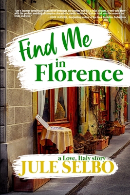 Find Me In Florence 1950627594 Book Cover