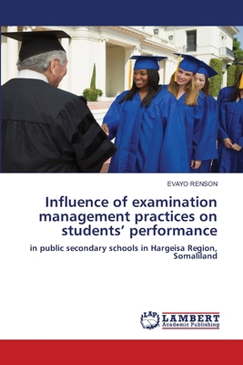 Influence of examination management practices o... 6208171199 Book Cover