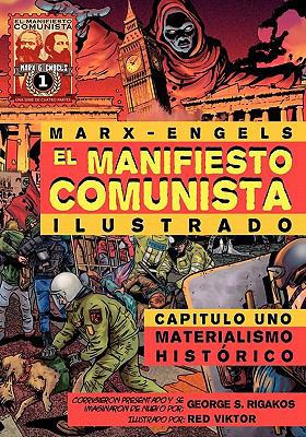 El Manifiesto Comunista (Ilustrado) - Capitulo ... [Spanish] 0981280757 Book Cover