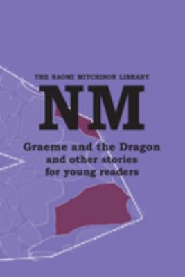 Graeme and the Dragon and other stories for you... 184921039X Book Cover