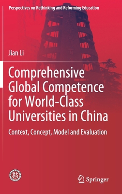 Comprehensive Global Competence for World-Class... 9811516391 Book Cover