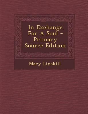 In Exchange for a Soul - Primary Source Edition [Afrikaans] 1293047325 Book Cover