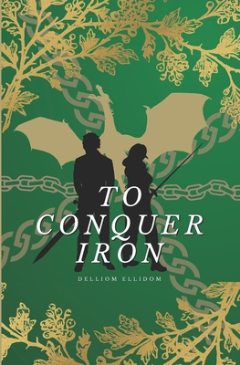To Conquer Iron B0CKM1SKYH Book Cover