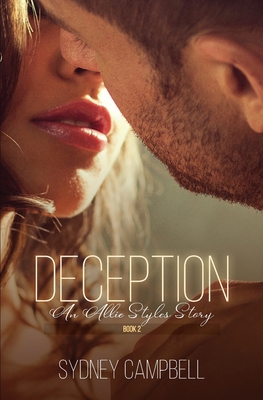 Deception: An Allie Styles Story 1777323770 Book Cover