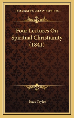 Four Lectures on Spiritual Christianity (1841) 1164725610 Book Cover