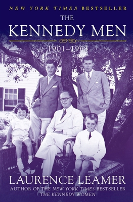 The Kennedy Men: 1901-1963 B000C4SZHY Book Cover