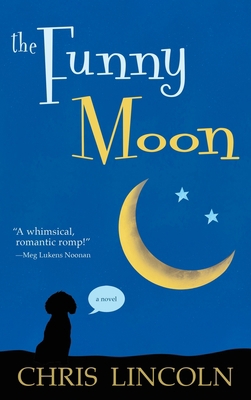 The Funny Moon 1578691397 Book Cover