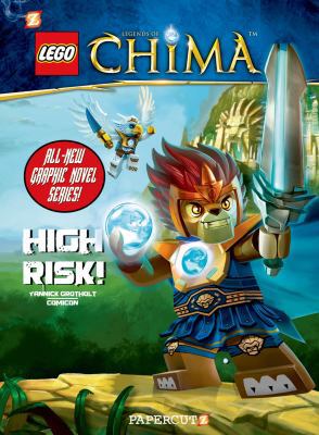 LEGO Legends of Chima #1: High Risk! 1629910724 Book Cover