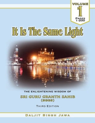 It Is The Same Light: The Enlightening Wisdom o... B086BBYY8X Book Cover