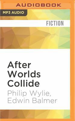 After Worlds Collide 1522607595 Book Cover