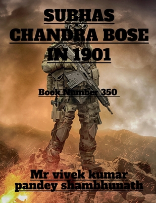 Subhas Chandra Bose in 1901 1636699650 Book Cover