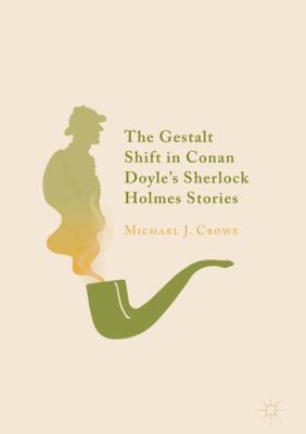 The Gestalt Shift in Conan Doyle's Sherlock Hol... 3319982907 Book Cover