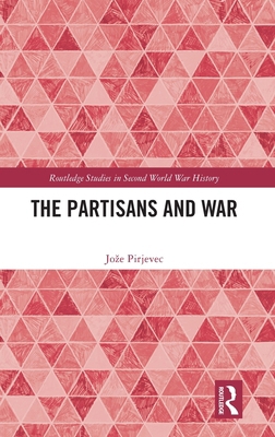 The Partisans and War 1032698705 Book Cover