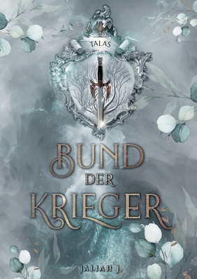 Bund der Krieger: Talas [German] 3755724103 Book Cover