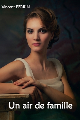 Un air de famille [French] 1715215125 Book Cover